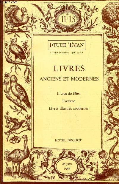 CATALOGUE DE VENTE AUX ENCHERES - LIVRES ANCIENS ET MODERNES - Livres de fetes - Escrime - Livres illustrs modernes / HOTEL DROUOT, 26 JUIN 1995