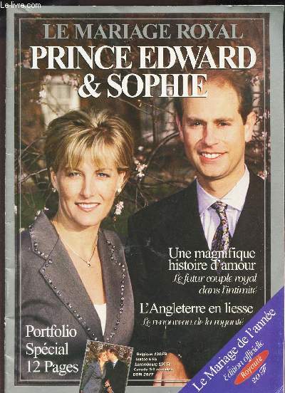 DENNIS 1 / LE MARIAGE ROYAL PRINCE EDWARD & SOPHIE / Une magnifique histoire d'amour / L'Angleterre en liesse /Portfolio special 12 pages etc...