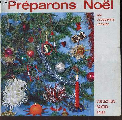 PREPARONS NOEL / N25 DE LA COLLECTION 