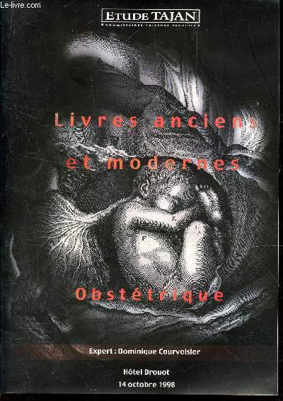 CATALOGUE DE VENTE AUX ENCHERES - LIVRES ANCIENS ET MODERNES - OBSTETRIQUE / A DROUOT LE 14 OCTOBRE 1998.