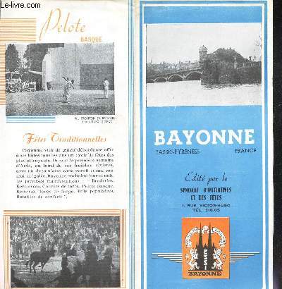 1 PLAQUETTE : BAYONNE - Basses Pyrenees.