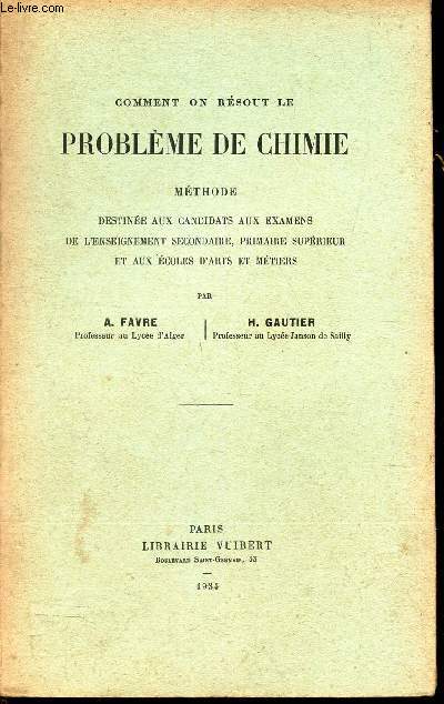 COMMENT ON RESOUT LE PROBLEME DE CHIMIE -