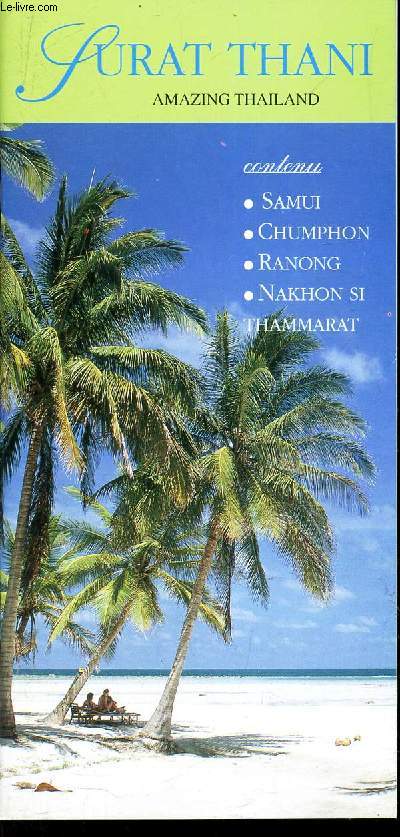 1 PLAQUETTE : SURAR THANI / SAMUI - CHUMPHON - RANONG - NAKHON SI THAMMARAT.