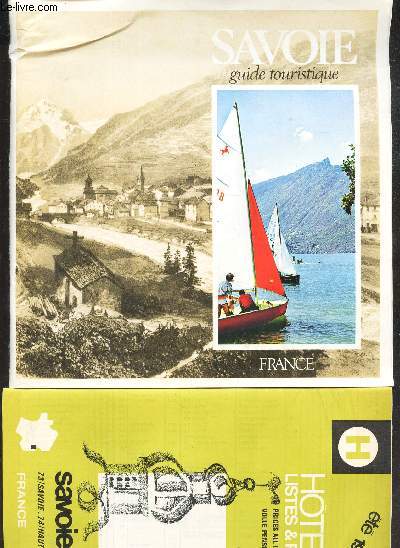 BROCHURE : SAVOIE - GUIDE TOURISTIQUE.