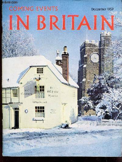 COMING EVENTS IN BRITAIN - December 1959 / Christmas with Charles dickens / Haunted houses / The Gift of a tree / Castles in britain supplement / Coming evens / Book reviews