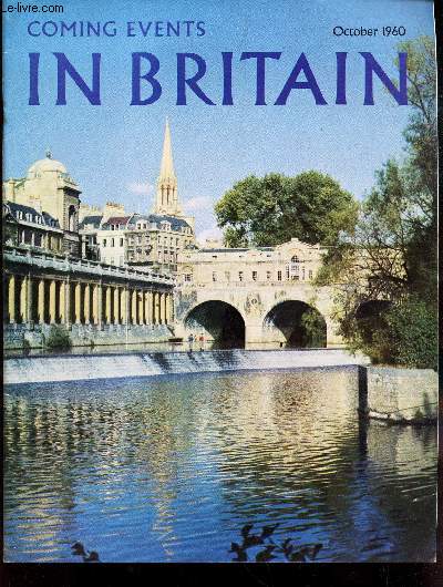 COMING EVENTS IN BRITAIN - October 1960 / Escape to Illyria / Sightsseing with Celia fiennes / Scotland Yard Fiennes / Scotland Yard / In qest of offa's dyke / the English Melbourne etc.