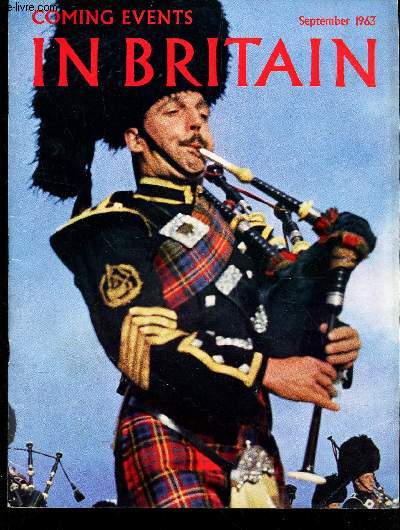 COMING EVENTS IN BRITAIN - September 1963 / Lights on at blackpool! / Jane Austen of Chawton Cottage / Gateway to Scotland / The Parish Pump / The Isle of Rathlin / Michelham priory / etc...