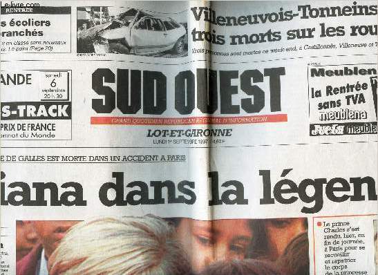 SUD OUEST - LOT ET GARONNE - 1er septembre 1997 / DIANA DANS LA LENGENDE / etc..