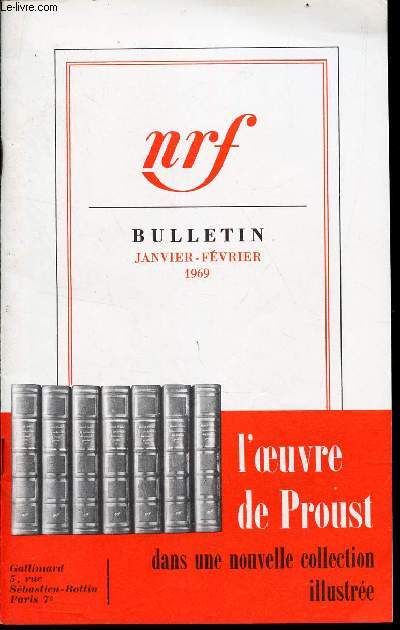 CATALOGUE - BULLETIN JANVIER-FEVRIER 1969 / L'OEUVRE DE PROUST - dans une nouvelle collection illustre.