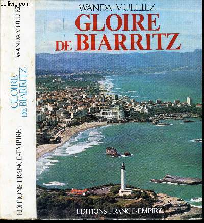 GLOIRE DE BIARRITZ.
