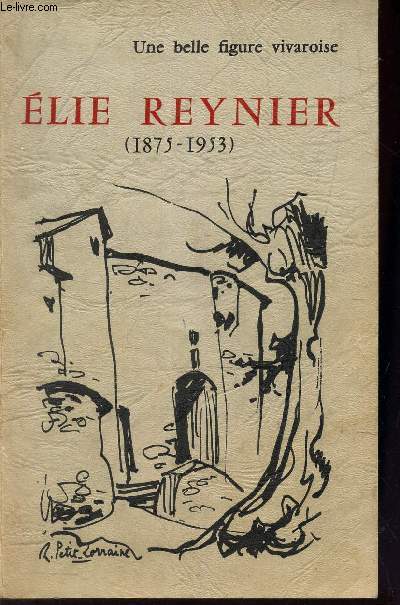ELIE REYNIER (1875-1953) /