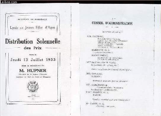 DISTRIBUTION SOLENNELLE DES PRIX (PHOTOCOPIE) faite le Jeudi 13 juillet 1933, sous la prsidence de M. HUPNER, chevalier de la Legion d'Honneur, Ingnieur en chef des Ponts et chausses.