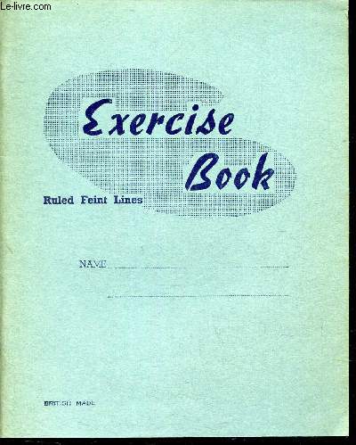 EXERCISE BOOK - Ruled Feint Lines (Cahier vierge).