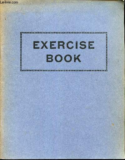 EXERCISE BOOK - (Cahier vierge).