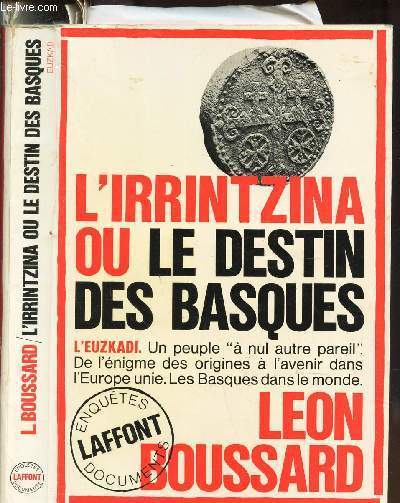 L'IRRINTZINA ou LE DESTIN DES BASQUES.