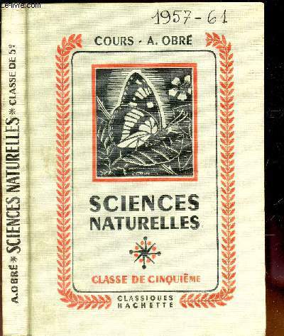 SCIENCES NATURELLES - CLASSE DE CINQUIEME / LES SCIENCES D'OBSERVATION