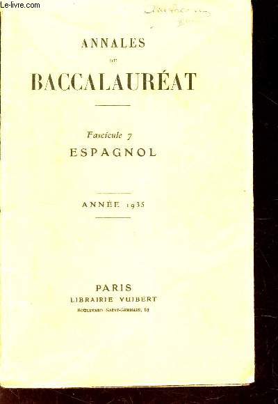 ANNALES DE BACCALAUREAT - FASCICULE 7 : ESPAGNOL - ANNEE 1935