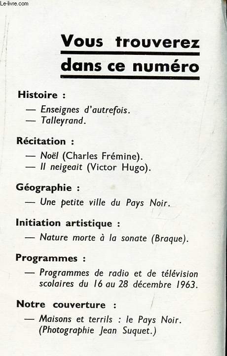 DOCUMENTS POUR LA CLASSE - N143 - 5 dec 1963 / Talleyrand / Une petite ville du pays Noir / Maisons et Terrils etc...