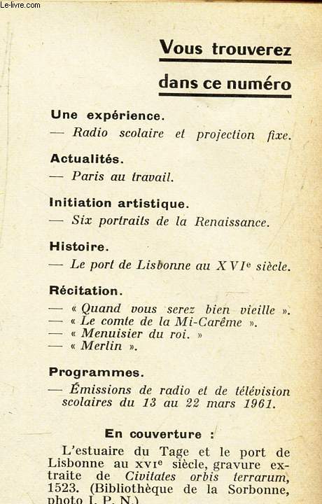 DOCUMENTS POUR LA CLASSE - N89 - 23 fevrier 1961 / radio scolaire et projection fixe/ Six portraits de la Renaissance / LE port de Lisbonne au XVIe seicle / etc...