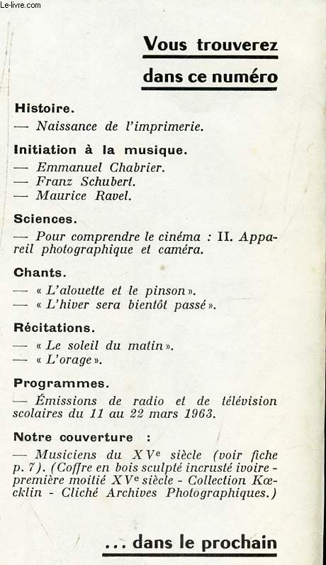 DOCUMENTS POUR LA CLASSE - N130 - 28 fevrier 1963 / Naissance de l'Imprimerie / Emmanuel Chabirer / Franz Schubert / MAurice Ravel / 