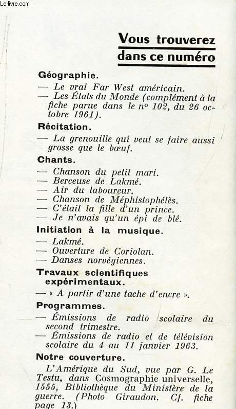 DOCUMENTS POUR LA CLASSE - N125 - 20 dec 1962 / Le vrai Far West americain / LEs etats du monde / Lakm / Ouverture de Coriolan etc...