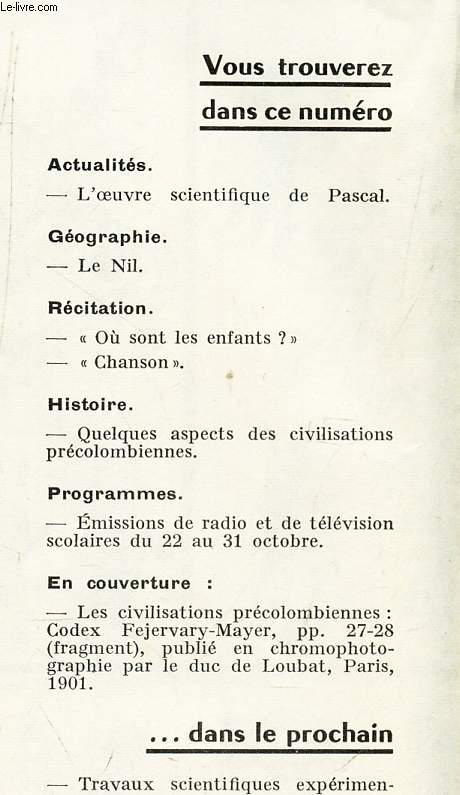 DOCUMENTS POUR LA CLASSE - N120 - 11 oct 1962 / L'oeuvre scientifique de PAscal / LE Nil / 