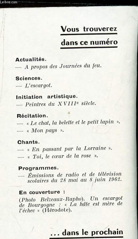 DOCUMENTS POUR LA CLASSE - N115 - 10 mai 1962 / 115 - 10 mai 1962 / A propos des Journes du feu / L'ecargot / Preintres du XVIIIe siecle etc...