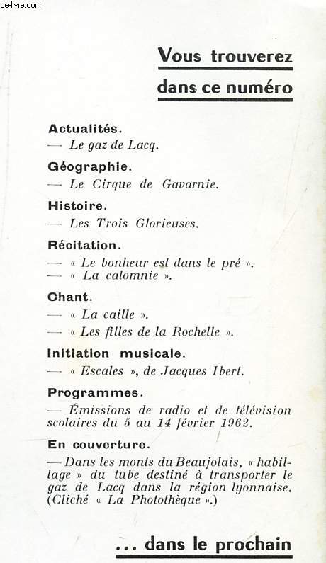 DOCUMENTS POUR LA CLASSE - N108 - 18 janv 1962 / Le gaz de Lacq / Le Cirque de Gavarnie / LEs trois glorieuses etc...