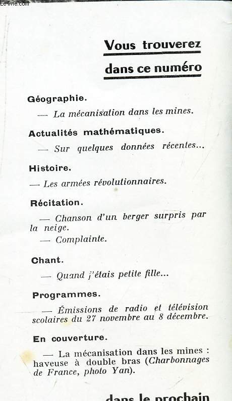 DOCUMENTS POUR LA CLASSE - N102 - 9 nov 1961 / LA mecanisation dans les mines / sur quelques dones recentes ... / LEs armes revolutionnaires / etc...