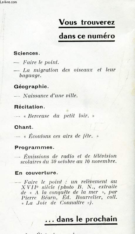 DOCUMENTS POUR LA CLASSE - N101 - 12 oct 1961 / LA migration des oiseaux et leur bagage / Naissance d'une ville / etc...