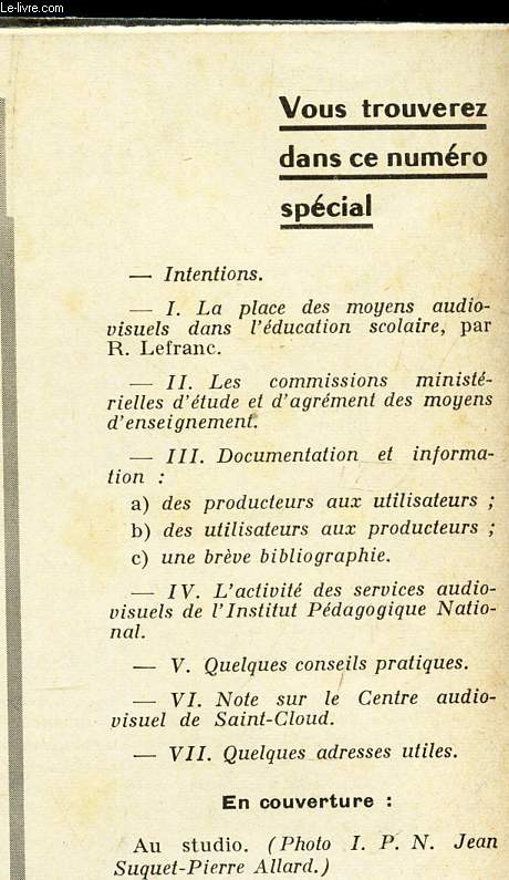 DOCUMENTS POUR LA CLASSE - N97 - 22 juin 1961 / Intentions / La place des moyens audiovisuels dans l'education scolaire / Les commissions ministerielles d'etud et d'agrement des moyens d'enseignement / etc...