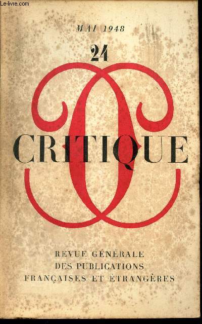 CRITIQUE / N24 - Mai 1948 / Benda, le Clerc malgr lui / T.S. Eliot, poete spirituel (I) / Schoenberg et la Theorie de l'Harmonie / L'Angleterre et le style gothique / etc...