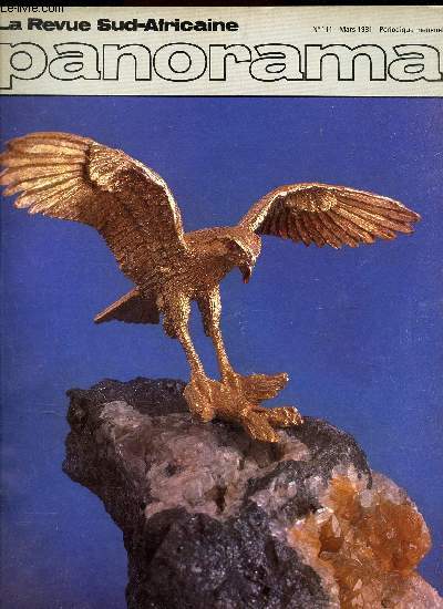 PANORAMA - N111 - mars 1981 / LA vie sauvage en bijoux / L'ileaux oiseaux / Les femmes sur le marche du travail / investissements en fleche eb Afrique du Sud / les sextupls de Constantia etc...
