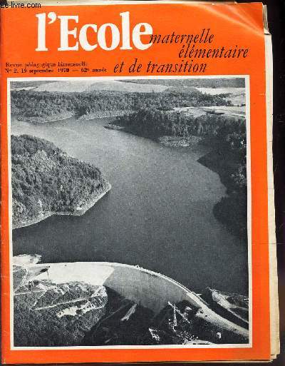 L'ECOLE - maternelle elementaire et de transition / N2 - 19 sept 19720 / 62e anne / LA chasse aux ctacs etc...