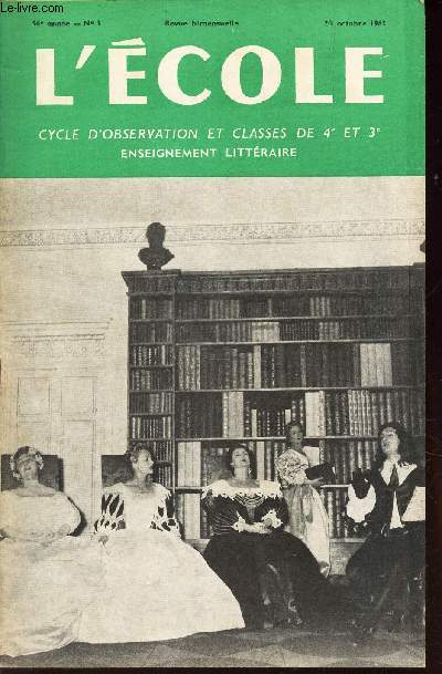 L'ECOLE - maternelle elementaire et de transition / N1 - 20 octobre 1962 / Livres et ides / Monsieur Trissottin etc...