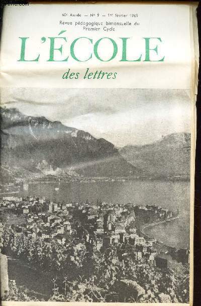 L'ECOLE DES LETTRES - 60e anne - N9 - 1er fevrier 1969 / Promenade litteraire autour du LAc Leman / Le diable et le Bon Dieu / Les cultures e nfrance (lecon prepare) etc...