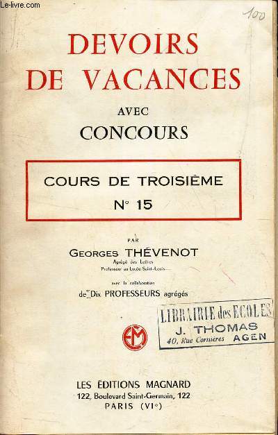 DEVOIRS DE VACANCES AVEC CONCOURS - COURS DE TROISIEME - N15.
