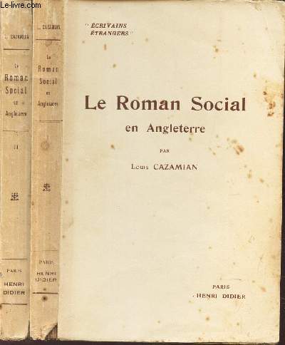 LE ROMAN SOCIAL EN ANGLETERRE / EN DEUX VOLUMES (TOMES 1 et 2).