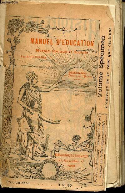 MANUEL D'EDUCATION - MORALE, CIVIQUE ET SOCIALE.