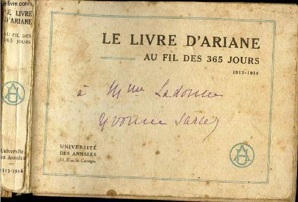 LE LIVRE D'ARIANE - AU FIL DES 365 JOURS (1913-1914)