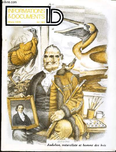 INFORMATIONS & DOCUMENTS - N361 - mars 1976 / Le chemin de 1980 : a propos du rapport economique du president Ford / Les ssts multinationales / les evenements de fevrier 1776 / LA faune du nouveau monde / Audubon / Le fou d'Amerique / ....