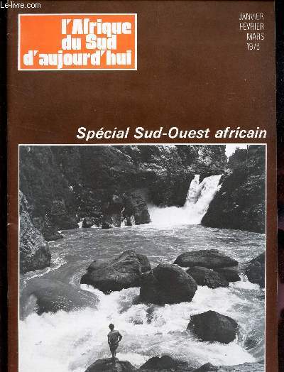 L'AFRIQUE DU SUD D'AUJOURD'HUI - janv-fev-mars 76 / SPECIAL SUR OUEST AFRICAIN