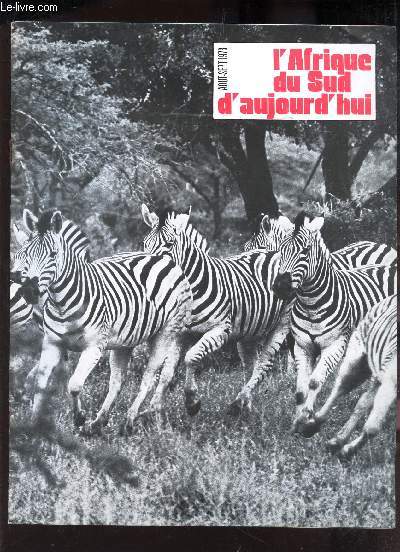 L'AFRIQUE DU SUD D'AUJOURD'HUI - aout-sept 1973 / RADIO RSA / LA MARQUE DE LA QUALITE / AU KAROO : UN MUSEE DANS LA FERME ETC...