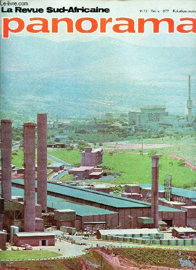 PANORAMA - N70 - Fev 1977 / tresor de mineraux / Mineraux pour la detente / L'Afrique du Sud, confluent de deux civilisations / Aliments pour l'Afrique / Etosha etc...