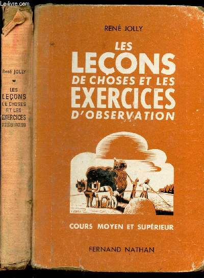 LES LEOCNS DE CHOSES ET LES EXERCICES D'OBSERVATIONS - COURS MOYEN ET SUPERIEUR.