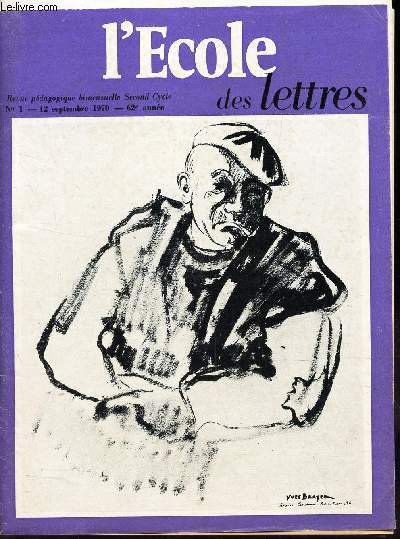 L'ECOLE DES LETTRES - N1 - 12 sept 1970 / Actualit des chefs d'oeuvre: blaise Cendrars : Moravagine / Approche du tragic grec / lecture : Le rouge et le noir etc...