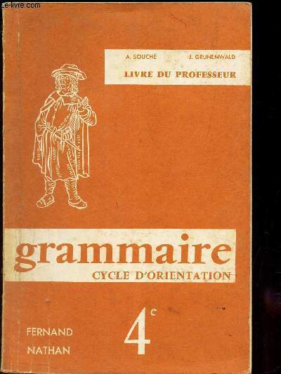 GRAMMAIRE - 4e / CYCLE D'ORIENTATION