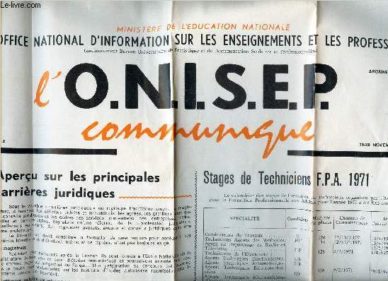 L'O.N.I.S.E.P. communique - N2 - 15-30 nov 1970 /8 APERCU SUR LES PRINCIPALES CARRIERES JURIDIQUES / STAGE DE TECHNICIENS FPA 1971 ...