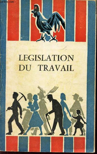 AIDE-MEMOIRE DE LEGISLATION DU TRAVAIL -