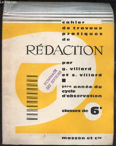 CAHIER DE TRAVAUX PRATIQUES DE REDACTIONS - 1ere ANNEE